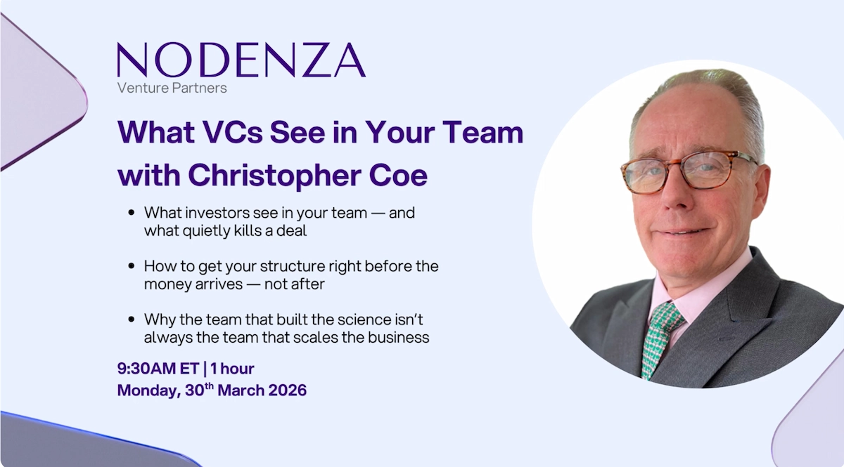 Nodenza Webinar - What VCs See in Your Team — with Christopher Coe